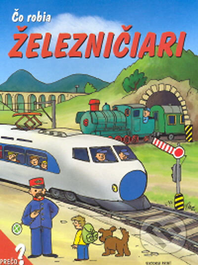 Kniha: Čo robia železničiari (Junior). Junior, 2003 Kniha: Čo robia železničiari (Junior). Junior, 2003
