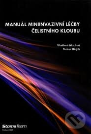 Kniha: Manuál miniinvazivní léčby čelistního kloubu (Dušan Hirjak a Vladimír Machoň). StomaTeam, 2009 Kniha: Manuál miniinvazivní léčby čelistního kloubu (Dušan Hirjak a Vladimír Machoň). StomaTeam, 2009