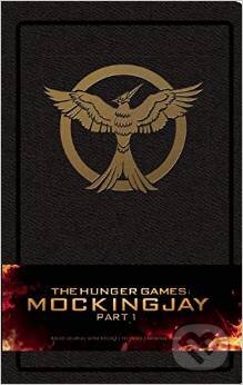 The Hunger Games: Mockingjay (Part 1) (Insight). Insight, 2014 The Hunger Games: Mockingjay (Part 1) (Insight). Insight, 2014