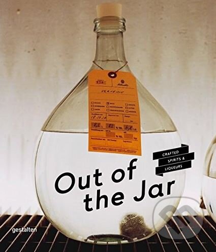 Kniha: Out of the Jar (Gestalten Verlag). Gestalten Verlag, 2015 Kniha: Out of the Jar (Gestalten Verlag). Gestalten Verlag, 2015