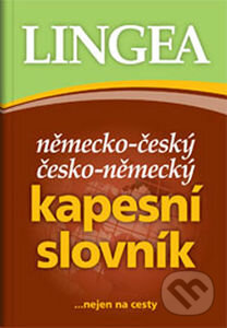 Kniha: Německo-český a česko-německý kapesní slovník (Lingea). Lingea, 2015 Kniha: Německo-český a česko-německý kapesní slovník (Lingea). Lingea, 2015