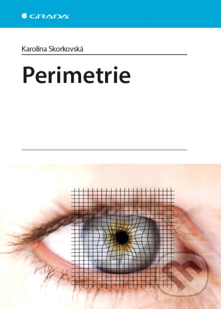 E-kniha: Perimetrie (Aleš Ježek). Grada, 2015 E-kniha: Perimetrie (Aleš Ježek). Grada, 2015