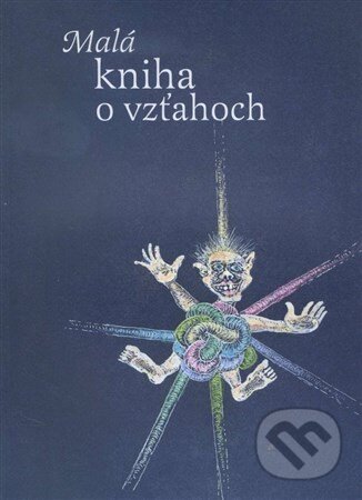 Kniha: Malá kniha o vzťahoch (Daniel Pastirčák). Združenie Ježiš pre každého, 2008 Kniha: Malá kniha o vzťahoch (Daniel Pastirčák). Združenie Ježiš pre každého, 2008