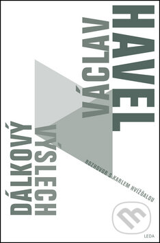 Kniha: Dálkový výslech (Václav Havel). Leda, 2015 Kniha: Dálkový výslech (Václav Havel). Leda, 2015