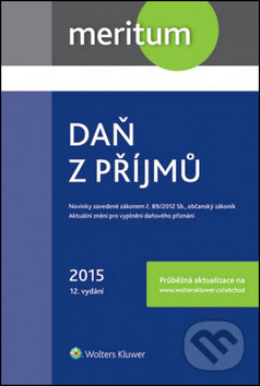 Kniha: Daň z příjmů 2015 (Ivan Brychta, Ivana Pilařová a Jiří Vychopeň). Wolters Kluwer ČR, 2015 Kniha: Daň z příjmů 2015 (Ivan Brychta, Ivana Pilařová a Jiří Vychopeň). Wolters Kluwer ČR, 2015