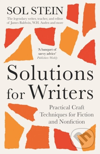 Solutions for Writers - Sol Stein, Souvenir Press, 2023