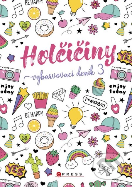 Kniha: Holčičiny - Vybarvovací deník 3 (Věra Mleczková). CPRESS, 2023 Kniha: Holčičiny - Vybarvovací deník 3 (Věra Mleczková). CPRESS, 2023