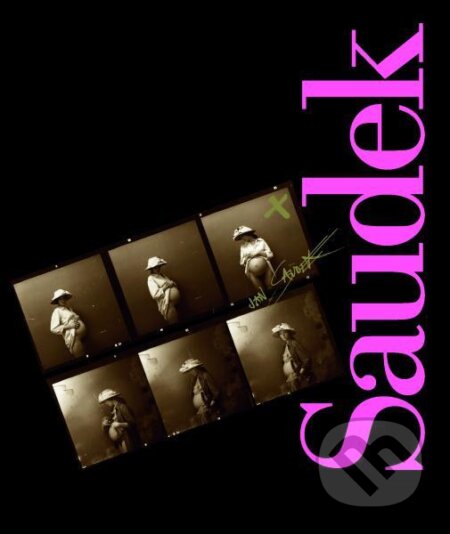 Kniha: Saudek (Slovart CZ). Slovart CZ, 2023 Kniha: Saudek (Slovart CZ). Slovart CZ, 2023