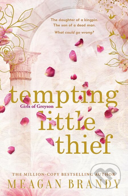 Kniha: Tempting Little Thief (Meagan Brandy). Orion, 2023 Kniha: Tempting Little Thief (Meagan Brandy). Orion, 2023
