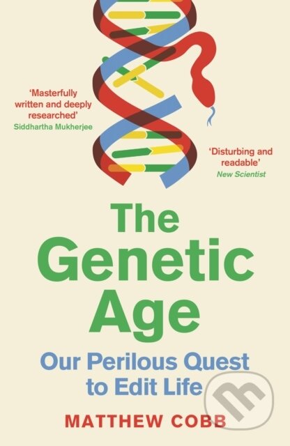 The Genetic Age - Matthew Cobb, Profile Books, 2023