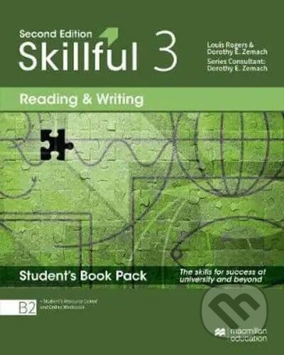 Kniha: Skillful Reading & Writing 3: Student's Book Premium Pack 2/E B2 (Louis Rogers, Dorothy E. Zemach a Jennifer Bixby). MacMillan Kniha: Skillful Reading & Writing 3: Student's Book Premium Pack 2/E B2 (Louis Rogers, Dorothy E. Zemach a Jennifer Bixby). MacMillan