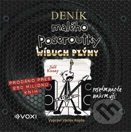 Audiokniha: Deník malého poseroutky 17 (Jeff Kinney a Peter Binder). Voxi, 2023 Audiokniha: Deník malého poseroutky 17 (Jeff Kinney a Peter Binder). Voxi, 2023