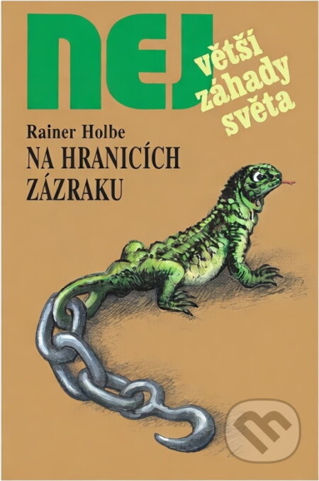 Kniha: Na hranicích zázraku (Rainer Holbe). , 1998 Kniha: Na hranicích zázraku (Rainer Holbe). , 1998
