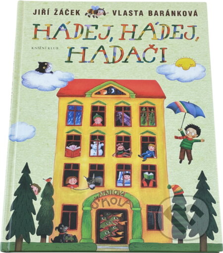 Kniha: Hádej, hádej, hadači (Jiří Žáček). Knižní klub, 2010 Kniha: Hádej, hádej, hadači (Jiří Žáček). Knižní klub, 2010