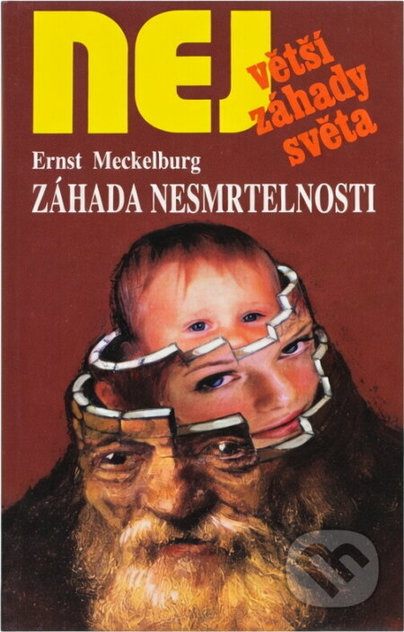 Kniha: Záhada nesmrtelnosti (Ernst Meckelburg). , 2000 Kniha: Záhada nesmrtelnosti (Ernst Meckelburg). , 2000