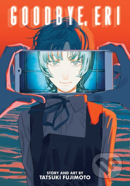 Kniha: Goodbye, Eri (Tatsuki Fujimoto). Viz Media, 2023 Kniha: Goodbye, Eri (Tatsuki Fujimoto). Viz Media, 2023