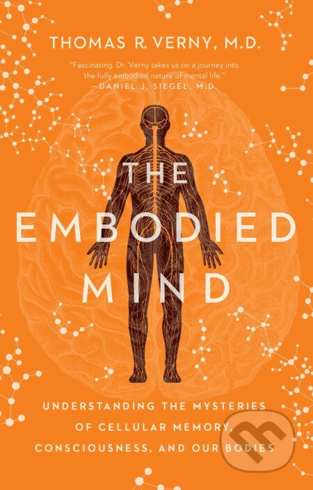Kniha: The Embodied Mind (Thomas R. Verny). Pegasus Spiele, 2023 Kniha: The Embodied Mind (Thomas R. Verny). Pegasus Spiele, 2023