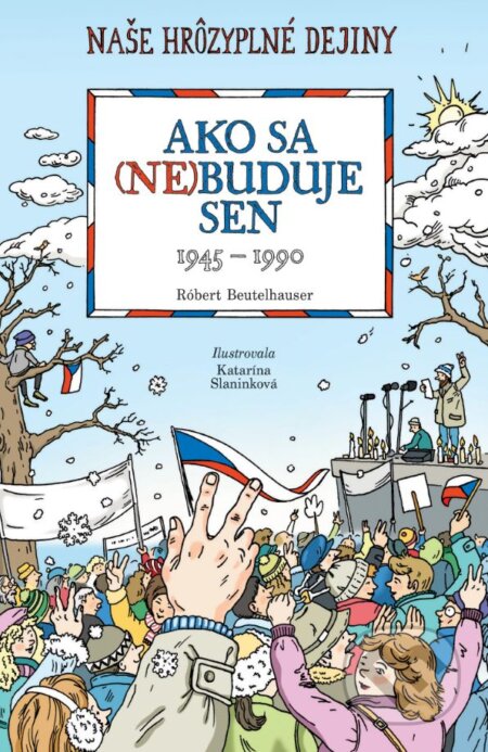 Kniha: Ako sa (ne)buduje sen (Róbert Beutelhauser). Slovart, 2024 Kniha: Ako sa (ne)buduje sen (Róbert Beutelhauser). Slovart, 2024
