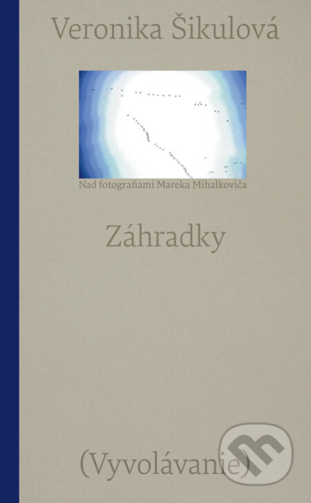 Kniha: Záhradky (Veronika Šikulová). Slovart, 2023 Kniha: Záhradky (Veronika Šikulová). Slovart, 2023
