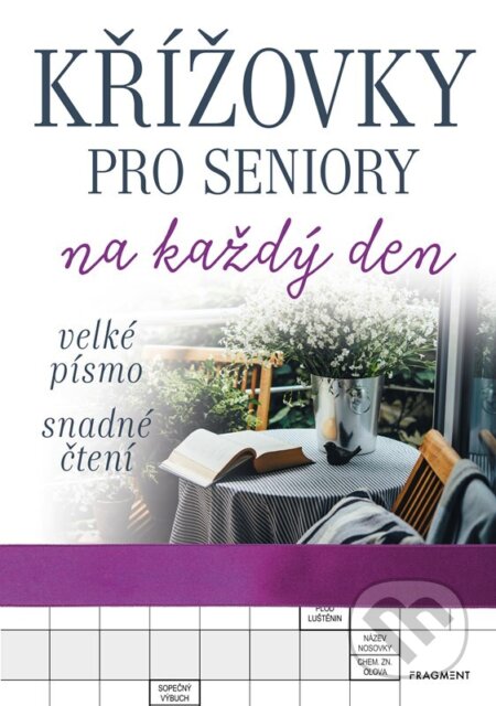 Kniha: Křížovky pro seniory na každý den (fialové) (Fragment). Fragment, 2023 Kniha: Křížovky pro seniory na každý den (fialové) (Fragment). Fragment, 2023