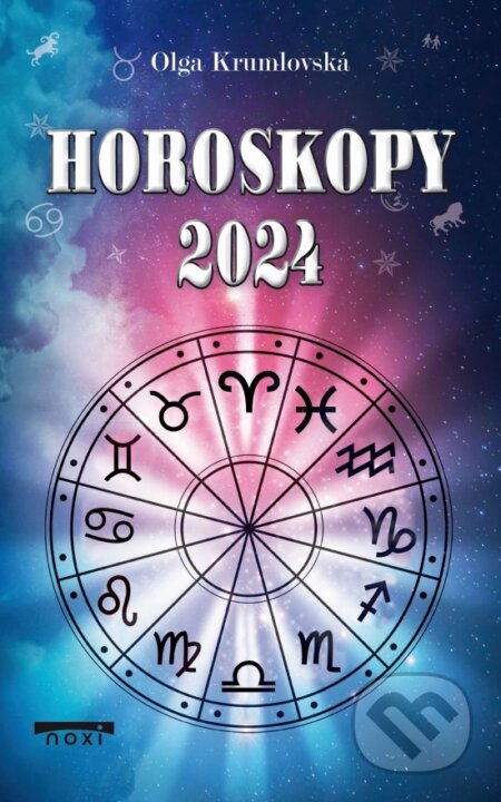 Kniha: Horoskopy 2024 (Olga Krumlovská). NOXI, 2023 Kniha: Horoskopy 2024 (Olga Krumlovská). NOXI, 2023