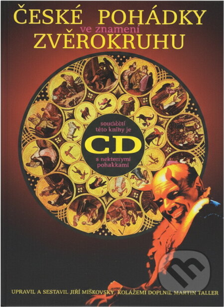 Kniha: České pohádky ve znamení zvěrokruhu (). , 1998 Kniha: České pohádky ve znamení zvěrokruhu (). , 1998