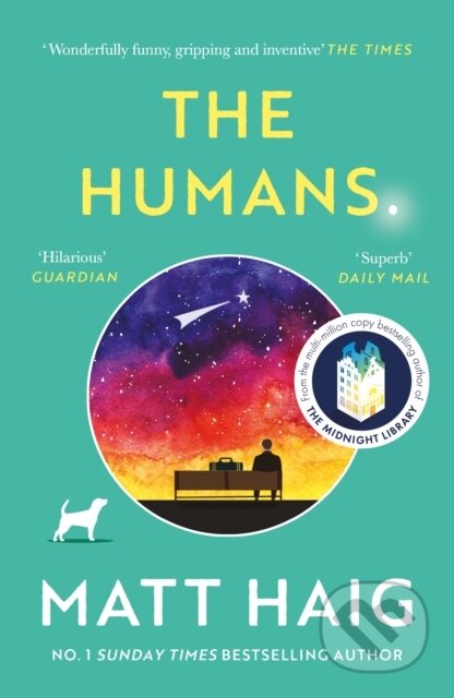 Kniha: The Humans (Matt Haig). Canongate Books, 2023 Kniha: The Humans (Matt Haig). Canongate Books, 2023
