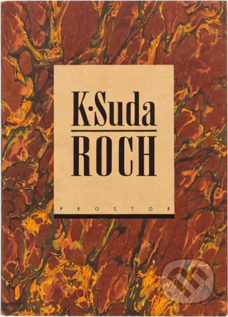 Kniha: Roch : znovunalezená povídka (Kristián Suda). , 1994 Kniha: Roch : znovunalezená povídka (Kristián Suda). , 1994