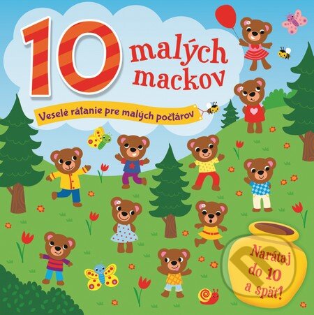 Kniha: 10 malých mackov (Slovart). Slovart, 2015 Kniha: 10 malých mackov (Slovart). Slovart, 2015