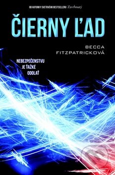 Kniha: Čierny ľad (Becca Fitzpatrick). Egmont SK, 2015 Kniha: Čierny ľad (Becca Fitzpatrick). Egmont SK, 2015