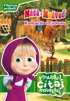 Kniha: Máša a medveď - Kamarát z cirkusu (Egmont SK). Egmont SK, 2015 Kniha: Máša a medveď - Kamarát z cirkusu (Egmont SK). Egmont SK, 2015