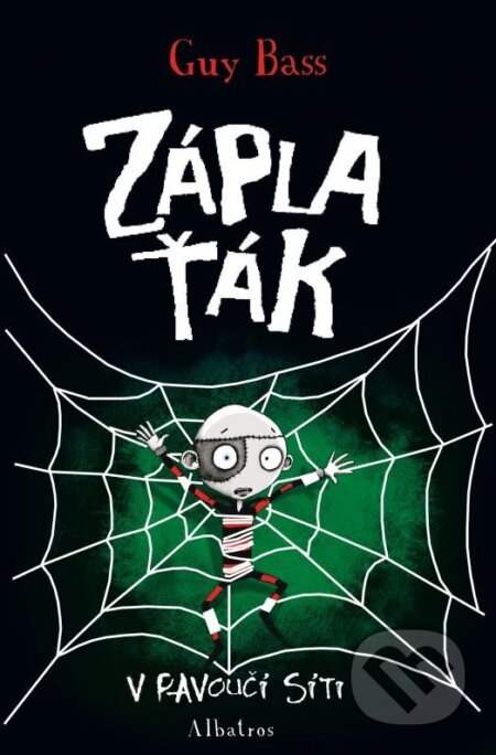 Kniha: Záplaťák: V pavoučí síti (Guy Bass). Albatros CZ, 2015 Kniha: Záplaťák: V pavoučí síti (Guy Bass). Albatros CZ, 2015