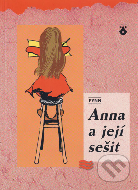Kniha: Anna a její sešit (Fynn). Karmelitánské nakladatelství, 2001 Kniha: Anna a její sešit (Fynn). Karmelitánské nakladatelství, 2001