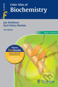 Kniha: Color Atlas of Biochemistry (Jan Koolman). Thieme, 2012 Kniha: Color Atlas of Biochemistry (Jan Koolman). Thieme, 2012