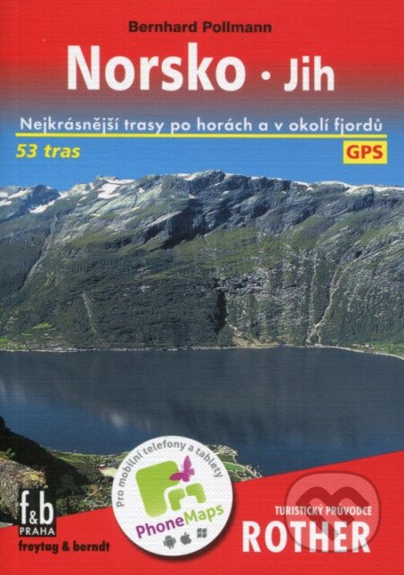 Kniha: Norsko jih (Bernhard Pollmann). freytag&berndt, 2017 Kniha: Norsko jih (Bernhard Pollmann). freytag&berndt, 2017