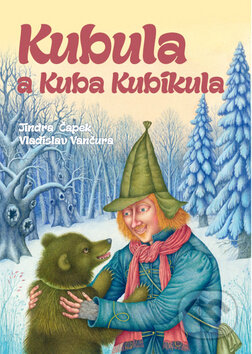 Kniha: Kubula a Kuba Kubikula (Jindra Čapek a Vladislav Vančura). Ottovo nakladatelství, 2015 Kniha: Kubula a Kuba Kubikula (Jindra Čapek a Vladislav Vančura). Ottovo nakladatelství, 2015