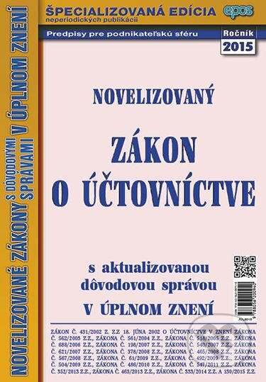 Kniha: Novelizovaný zákon o účtovníctve (Epos). Epos, 2015 Kniha: Novelizovaný zákon o účtovníctve (Epos). Epos, 2015