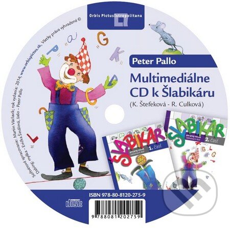 Audiokniha: Šlabikár (multimediálne CD) (Kamila Štefeková a Romana Culková). Orbis Pictus Istropolitana Audiokniha: Šlabikár (multimediálne CD) (Kamila Štefeková a Romana Culková). Orbis Pictus Istropolitana