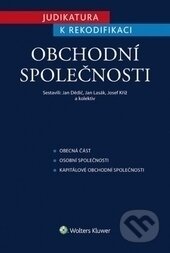 Kniha: Ochodní společnosti (Jan Dědič, Jan Lasák a Josef Kříž). Wolters Kluwer ČR, 2015 Kniha: Ochodní společnosti (Jan Dědič, Jan Lasák a Josef Kříž). Wolters Kluwer ČR, 2015