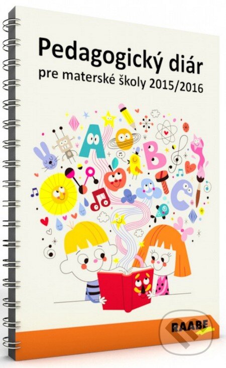 Pedagogický diár pre materské školy 2015/2016, Raabe, 2015