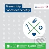Kniha: Firemní hity: nadčasové benefity (Jana Benešová). Centrum Kašpar, 2014 Kniha: Firemní hity: nadčasové benefity (Jana Benešová). Centrum Kašpar, 2014