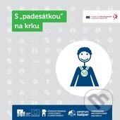 Kniha: S "padesátkou" na krku (Jana Benešová). Centrum Kašpar, 2014 Kniha: S "padesátkou" na krku (Jana Benešová). Centrum Kašpar, 2014