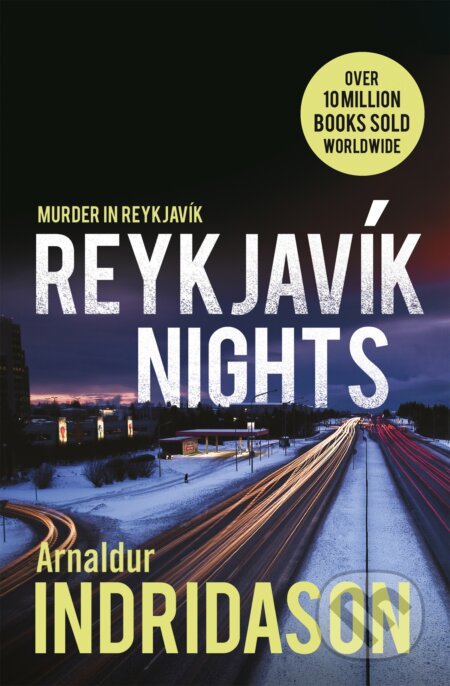 Kniha: Reykjavík Nights (Arnaldur Indridason). Vintage, 2015 Kniha: Reykjavík Nights (Arnaldur Indridason). Vintage, 2015