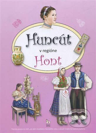 Kniha: Huncút v regióne Hont (Diana Némethová a Júlia Marcinová Knapcová). Úľuv, 2015 Kniha: Huncút v regióne Hont (Diana Némethová a Júlia Marcinová Knapcová). Úľuv, 2015