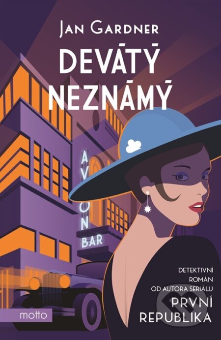 Kniha: Devátý neznámý (Jan Gardner). Motto, 2023 Kniha: Devátý neznámý (Jan Gardner). Motto, 2023