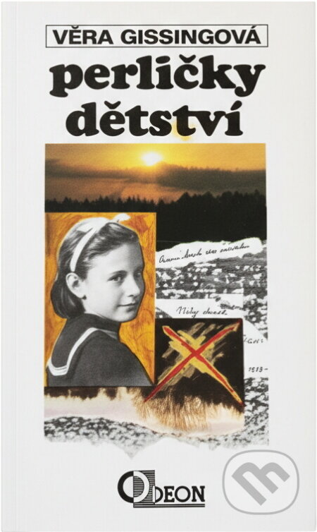 Kniha: Perličky dětství (Vera Gissing). Odeon, 1992 Kniha: Perličky dětství (Vera Gissing). Odeon, 1992