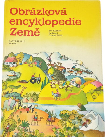 Kniha: Obrázková encyklopedie Země (Eva Klímová). , 1992 Kniha: Obrázková encyklopedie Země (Eva Klímová). , 1992