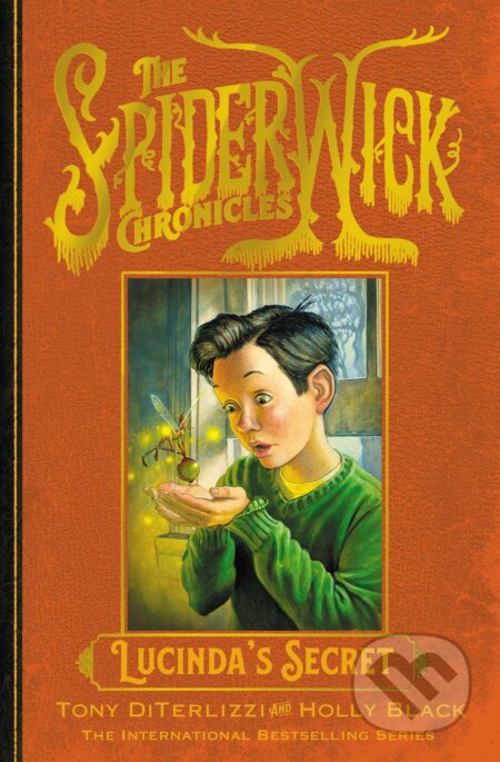 Kniha: Lucinda's Secret (Holly Black a Tony DiTerlizzi). Simon & Schuster, 2023 Kniha: Lucinda's Secret (Holly Black a Tony DiTerlizzi). Simon & Schuster, 2023