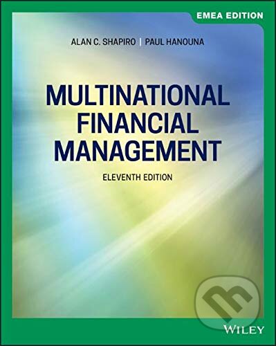 Kniha: Multinational Financial Management (Alan C. Shapiro a Paul Hanouna). Wiley, 2020 Kniha: Multinational Financial Management (Alan C. Shapiro a Paul Hanouna). Wiley, 2020