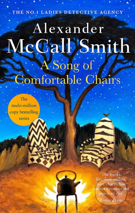 Kniha: A Song of Comfortable Chairs (Alexander McCall Smith). Abacus, 2023 Kniha: A Song of Comfortable Chairs (Alexander McCall Smith). Abacus, 2023